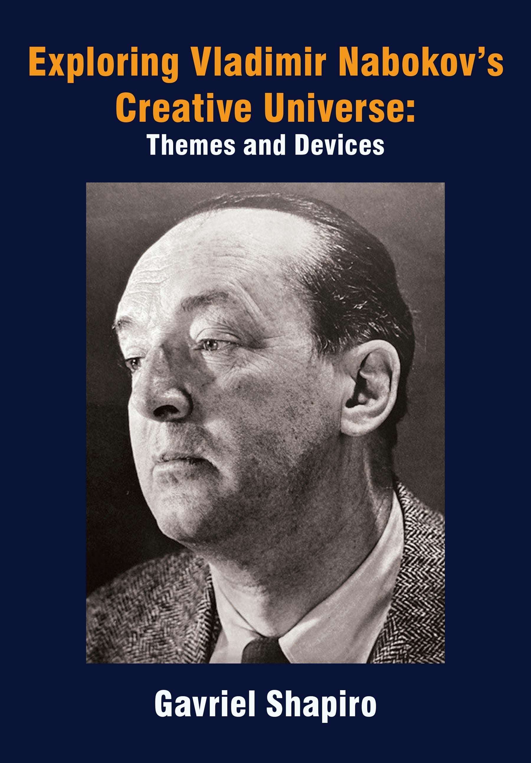 Book cover image for Exploring Vladimir Nabokov’s Creative Universe ISBN: 9781680535907